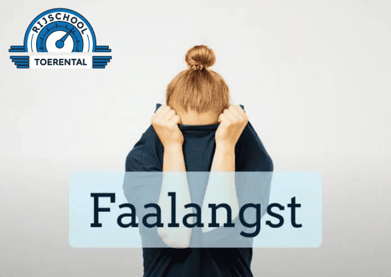 Faalangstexamen Rijschool Toerental
